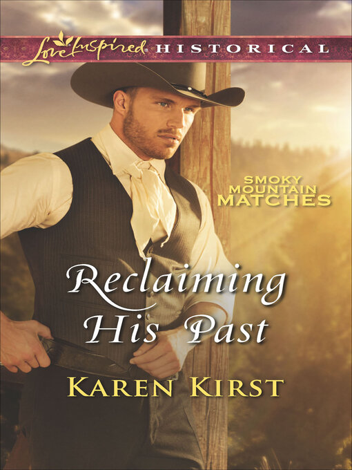 Title details for Reclaiming His Past by Karen Kirst - Wait list